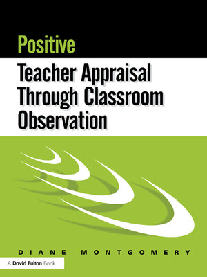 cover image of Positive Teacher Appraisal Through Classroom Observation